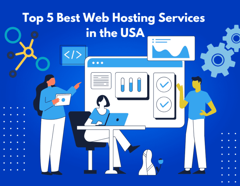 Top 5 Best Web Hosting Services